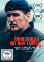 (Bild für) Handschlag mit dem Teufel – General Roméo Dallaire und der Völkermord in Ruanda
