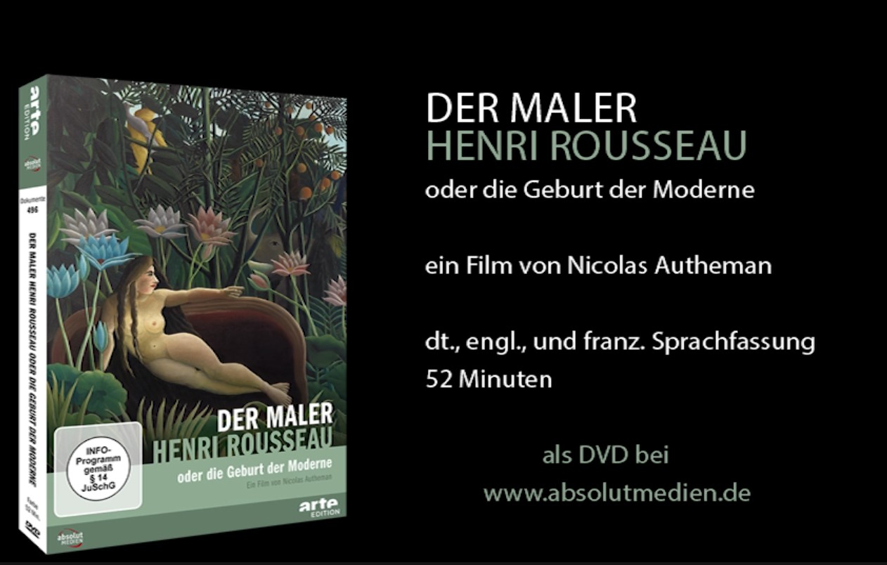 (Bild für) Der Maler Henri Rousseau oder die Geburt der Moderne