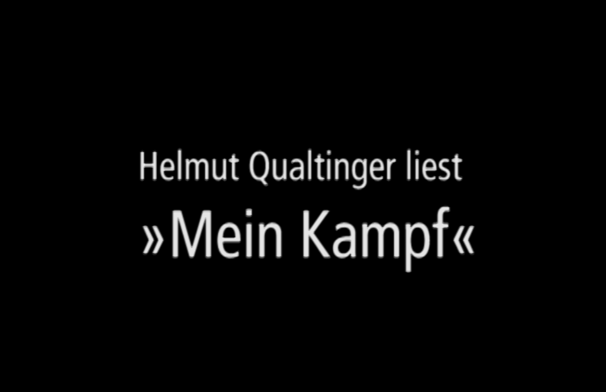 (Bild für) Helmut Qualtinger liest »Mein Kampf«