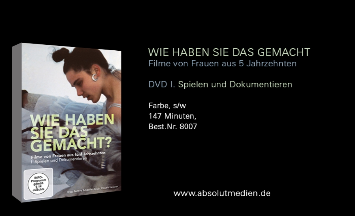(Bild für) Wie haben Sie das gemacht? (DVD 2) Filme von Frauen aus fünf Jahrzehnten