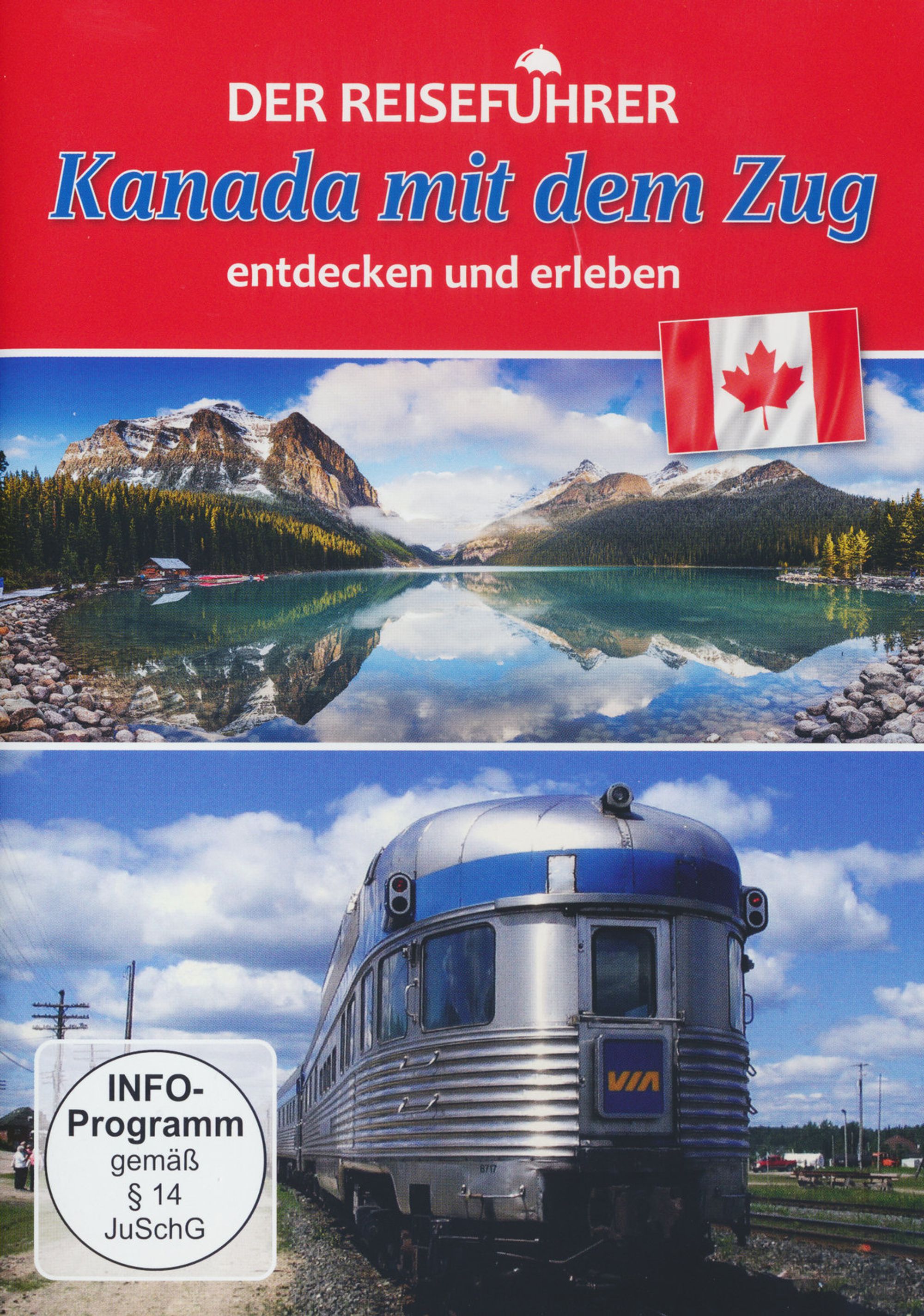 (Bild für) Der Reiseführer -Kanada mit dem Zug entdecken und erleben