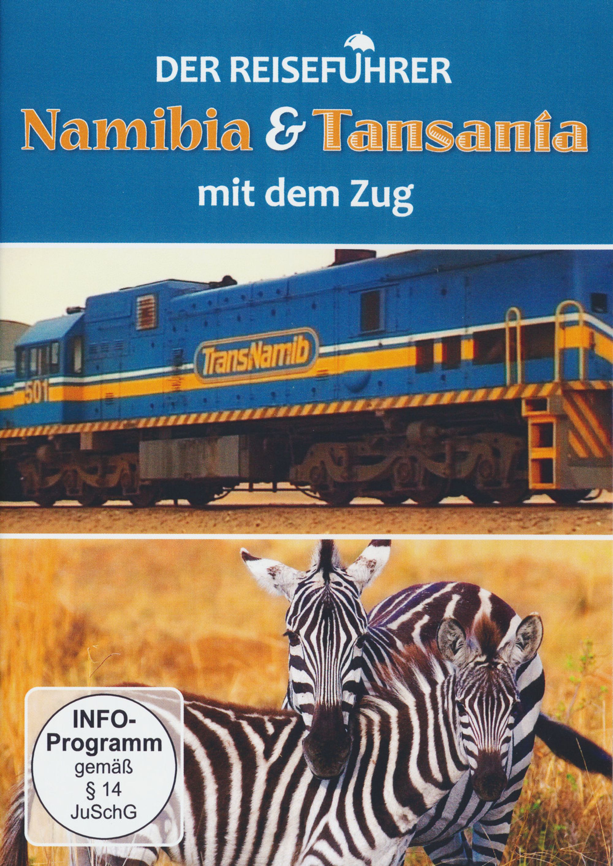 (Bild für) Der Reiseführer -Namibia & Tansania mit dem Zug