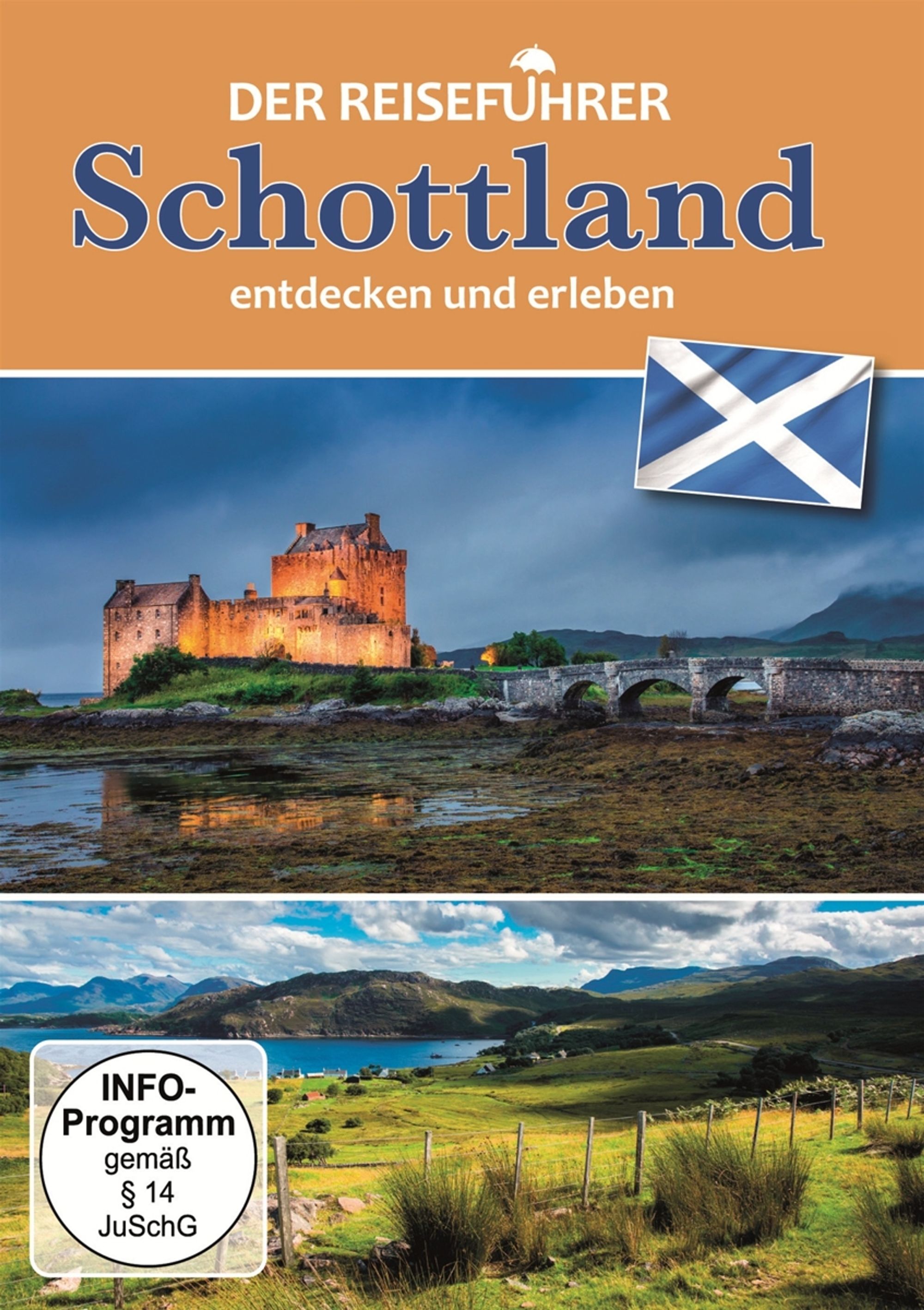 (Bild für) Der Reiseführer -Schottland entdecken und erleben