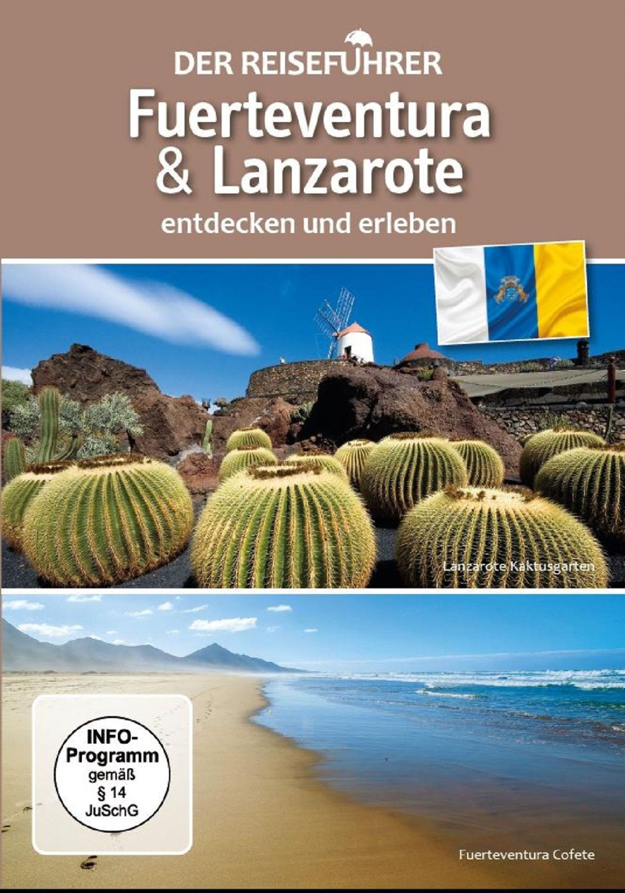 (Bild für) Der Reiseführer -Fuerteventura & Lanzarote entdecken und erleben