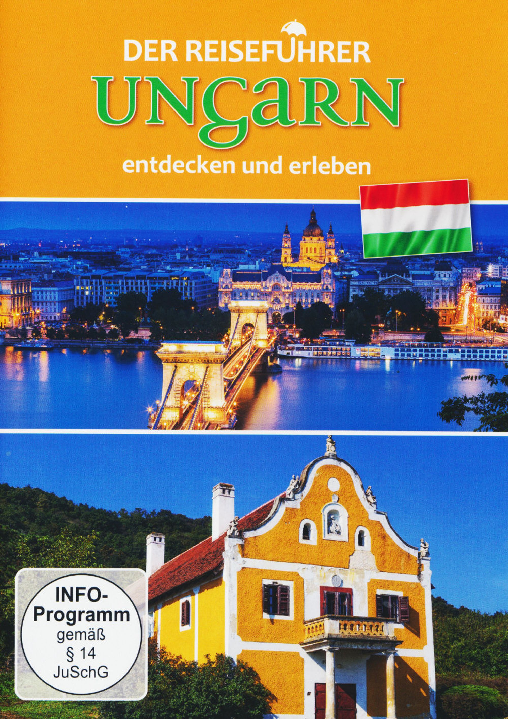 (Bild für) Der Reiseführer -Ungarn entdecken und erleben